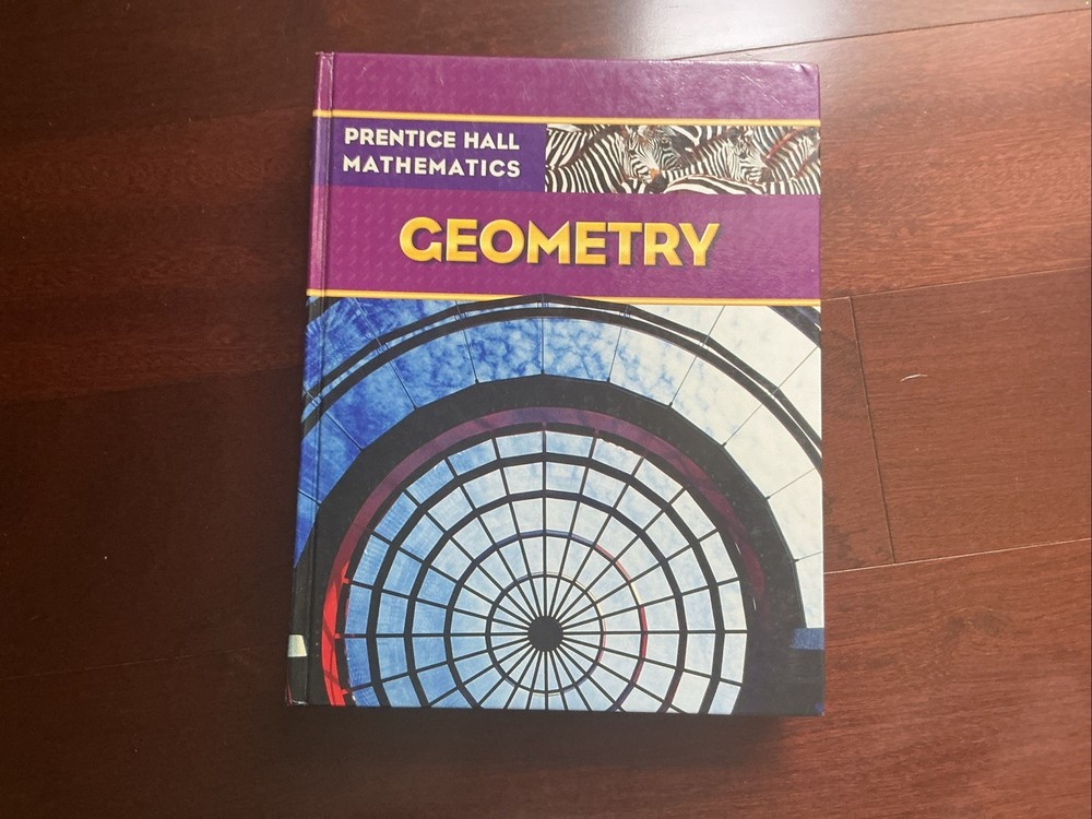 Prentice Hall Mathematics Geometry Advance Copy Hardcover