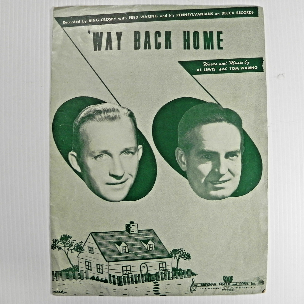Way Back Home Vintage 1949 Sheet Music Bing Crosby / Fred Waring Photos