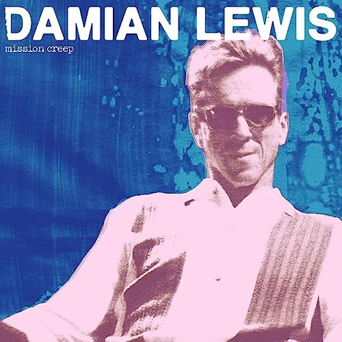 Damian Lewis - Mission Creep - Damian Lewis CD 4DVG The Cheap Fast Free PostFREE US DELIVERY | EAN: 0602455162212 | Quality CD