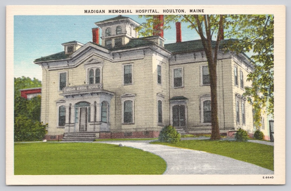 Madigan Memorial Hospital Houlton Maine Vintage Postcard American Art Co.