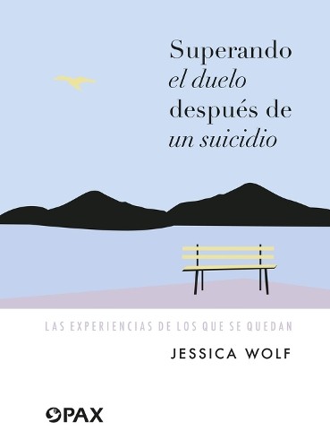 Jessica Wolf Superando el duelo despues de un suicidio (Paperback)Another great item from Rarewaves USA | Free delivery!
