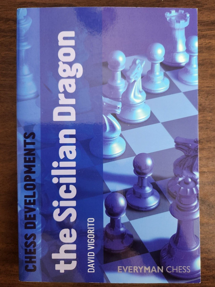 chess opening Sicilian Dragon all variations games analyzed paperback