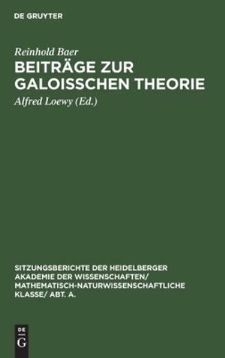 Beitr?Ge Zur Galoisschen Theorie