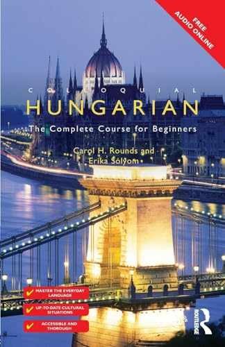 Colloquial Hungarian - Paperback, by Rounds Carol; Sólyom - Very Good