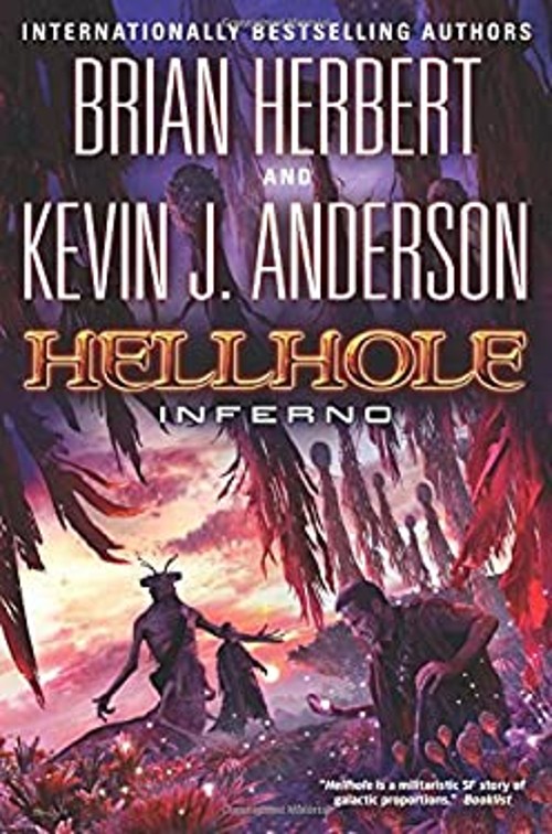 Hellhole Inferno Hardcover Kevin J., Herbert, Brian AndersonFree US Delivery | ISBN:0765322714
