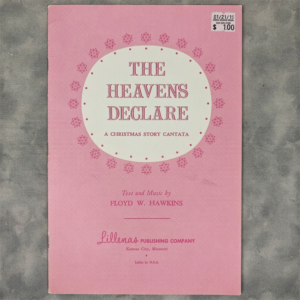 1960 The Heavens Declare Christmas Cantata Floyd W Hawkins Choirs Sheet Songbook