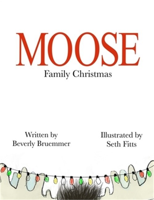 Moose Family Christmas (Paperback or Softback)