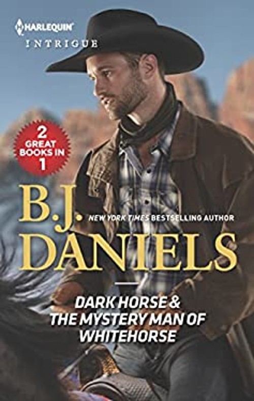 Dark Horse and the Mystery Man of Whitehorse : An Anthology B. J.Free US Delivery | ISBN:0373839030