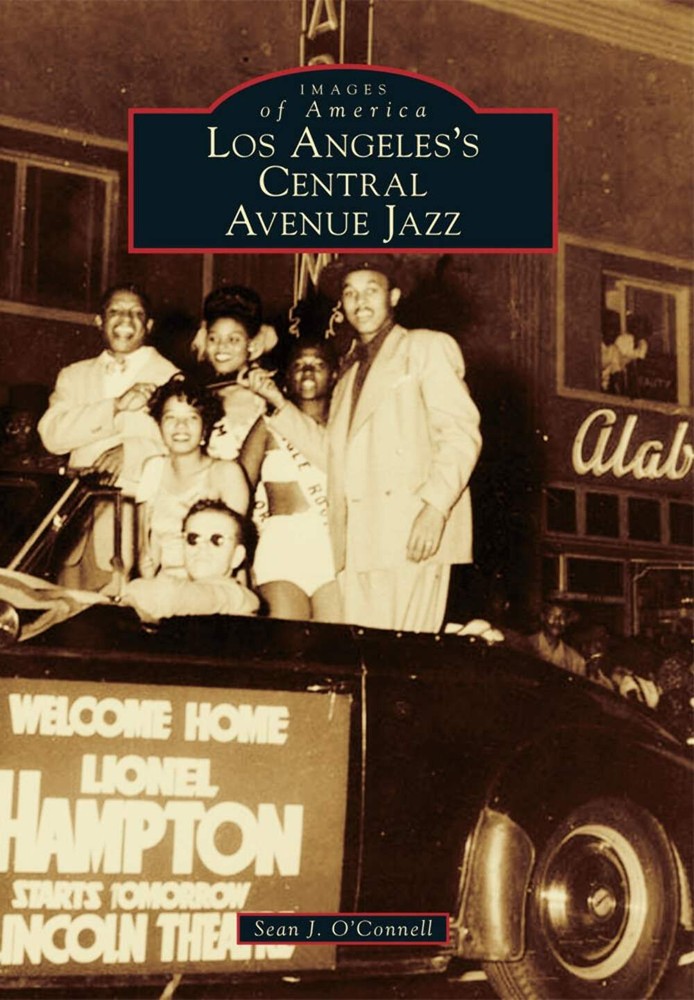 NEW Arcadia Publishing Los Angeles's Central Avenue Jazz, CA 9781467131308 Image