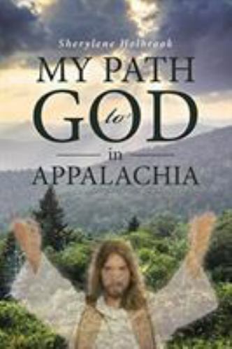 MY PATH to GOD in APPALACHIA, Like New Used, Free shipping in the US