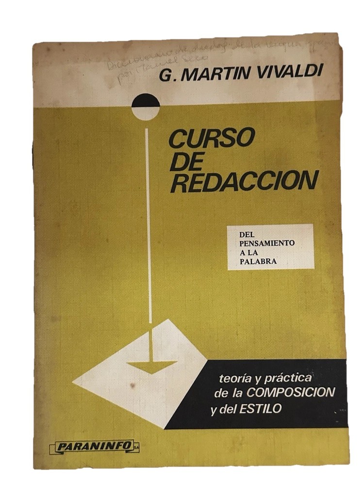 Curso de Redaccion: Teoria y Practi..., Gonzalo Martin