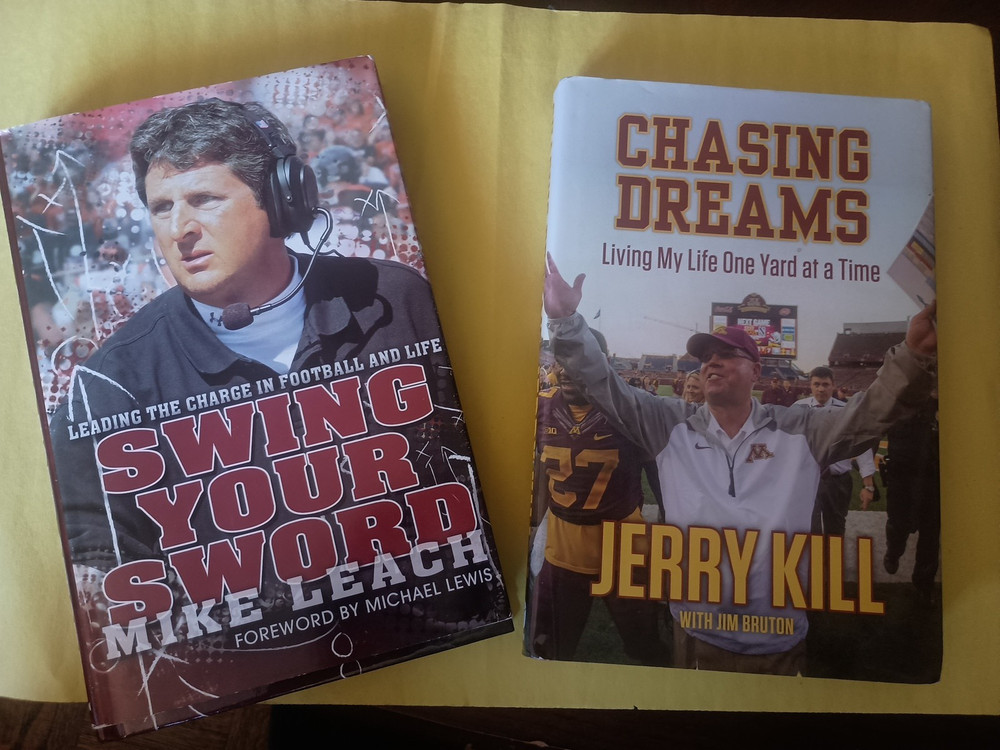 College Football Coaches Swing your Sword, Mike Leach/Chasing Dreams, Jerry Kill