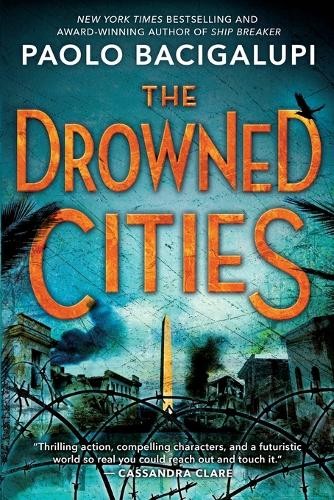 Paolo Bacigalupi The Drowned Cities (Paperback)Another great item from Rarewaves USA | Free delivery!
