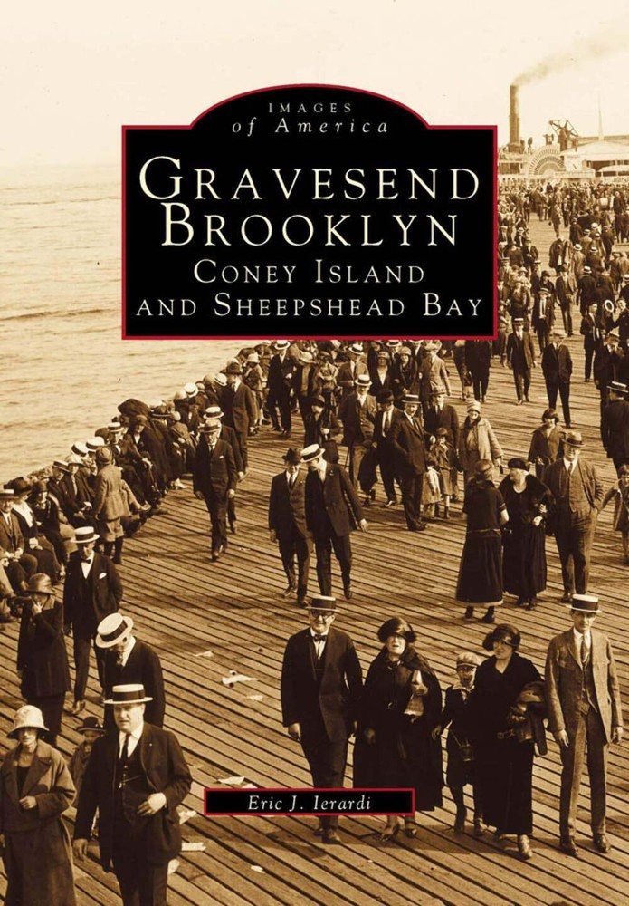 NEW Arcadia Publishing Gravesend Brooklyn, NY 9780738572321 Images of America Tr