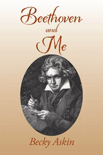 Beethoven and Me, Paperback by Askin, Becky, Brand New, Free shipping in the US