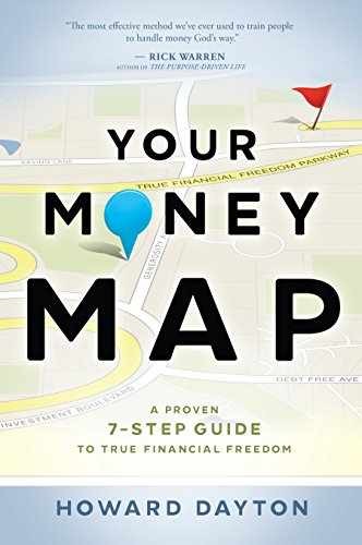 Your Money Map: A Proven 7-Step Guide - Paperback, by Dayton Howard - Very Good