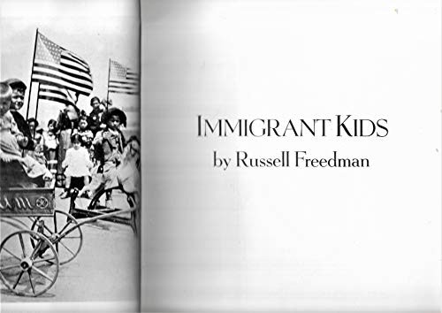 Immigrant Kids, Freedman, Russell