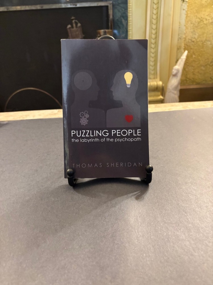 Puzzling People: The Labyrinth of the Psychopath by Sheridan, Thomas