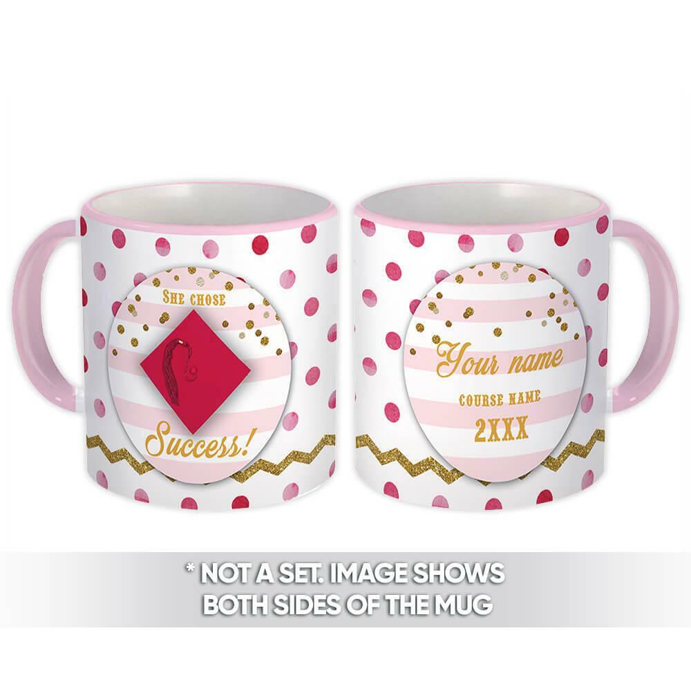 Gift Mug : She Chose Success Perosnalized Graduation For Her Feminine