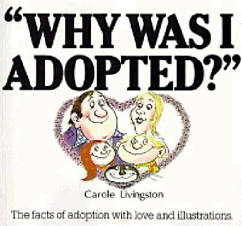 Why Was I Adopted-Paper by Carole Livingston: Used