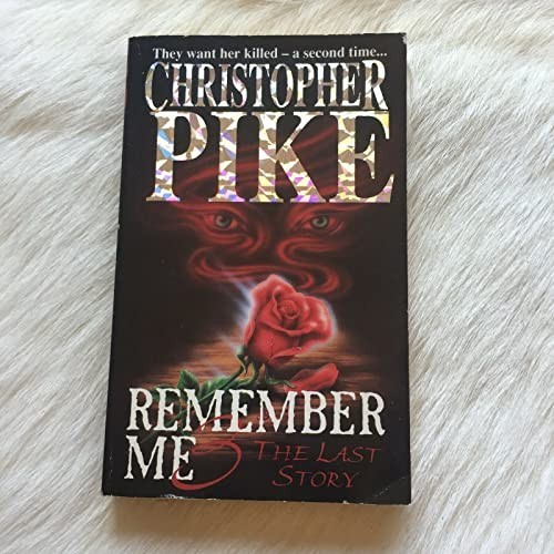 Remember Me 3 Last Story: The Last Story Bk.3 by Pike, Christopher Paperback TheFREE US DELIVERY | ISBN: 0340611715 | Quality Books