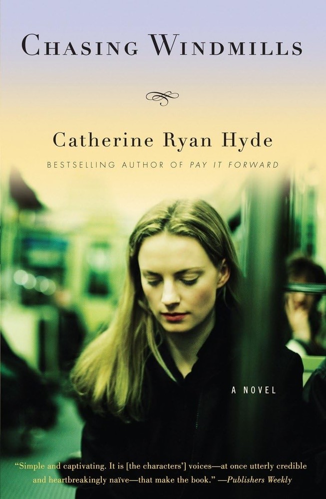 Chasing Windmills by Hyde