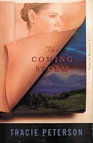 The Coming Storm (Heirs of - Paperback, by Tracie Peterson - Acceptable r