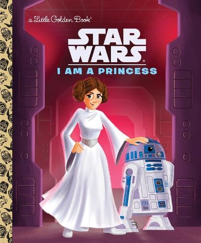 I Am a Princess (Star Wars) (Little..., Carbone, Courtn