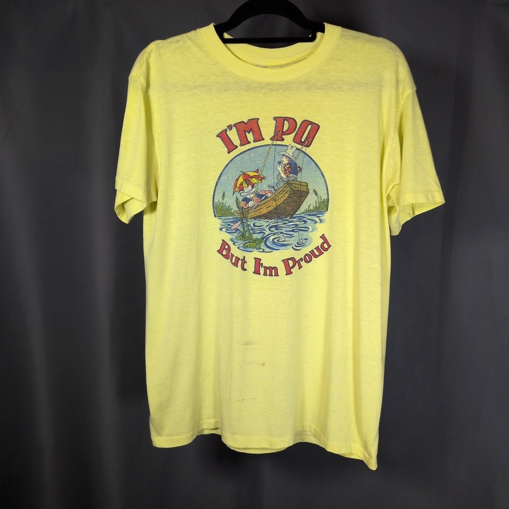 VTG 70s/80s I'm Po But I'm Proud  Restaurant Single Stitch Yellow T-Shirt XL