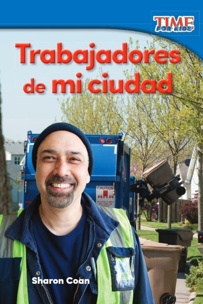 Trabajadores de mi ciudad (Workers in My City) (Spanish Version)