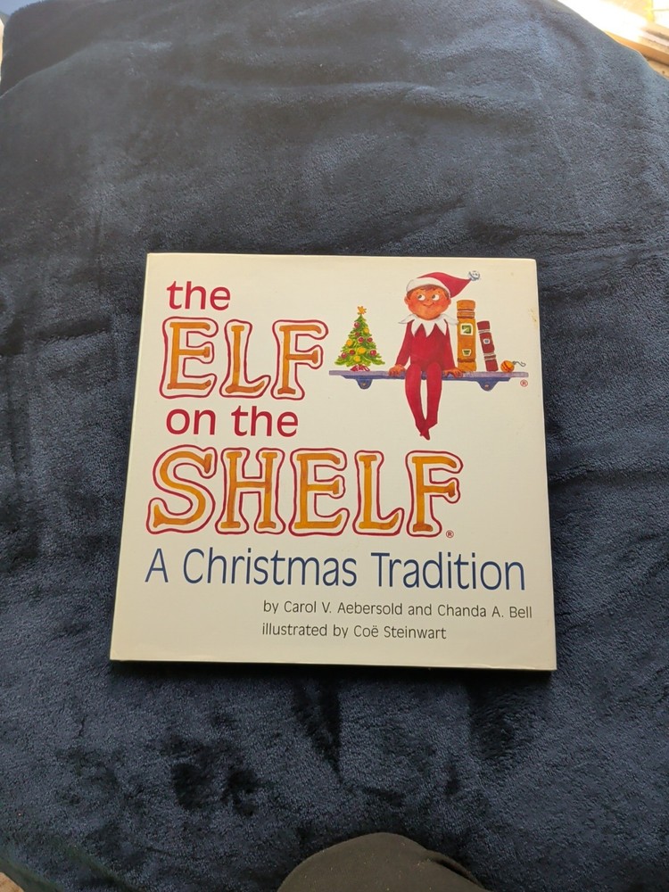 The Elf On The Shelf A Christmas Tradition Hardcover Book  With Dust Jacket-
