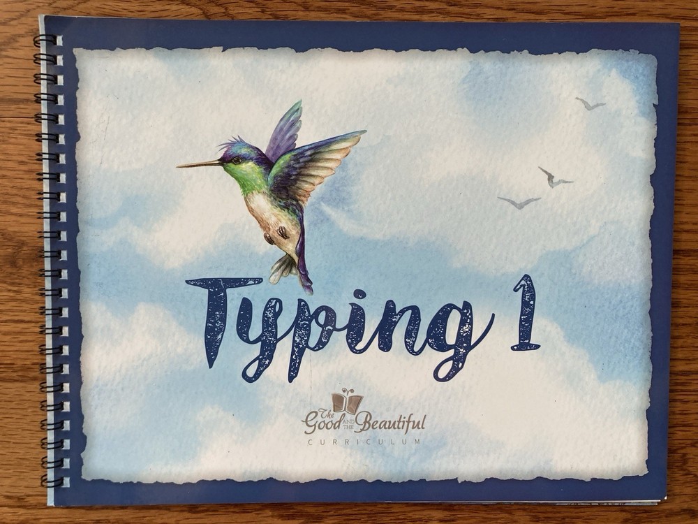 The Good And The Beautiful Typing 1 By Jenny Phillips 2017