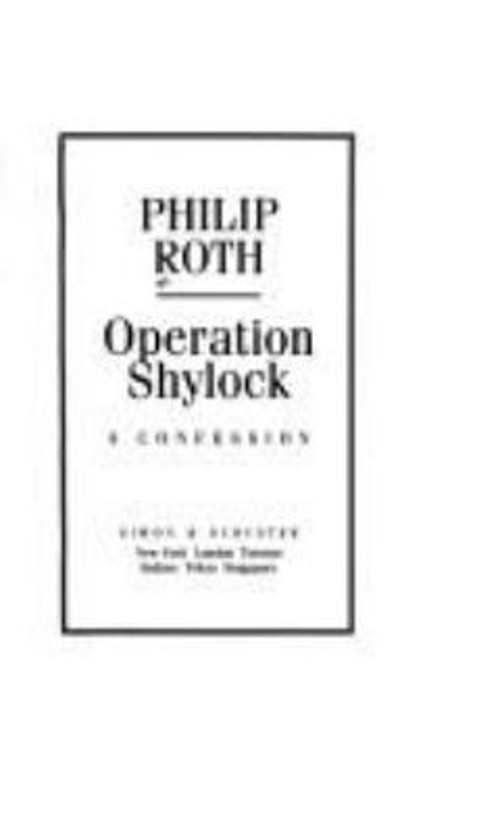 Operation Shylock : A Confession Hardcover Philip RothFree US Delivery | ISBN:0671703765