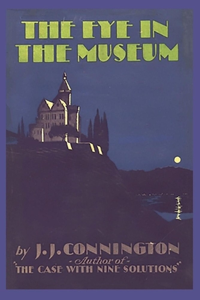 The Eye in the Museum by J.J. Connington Paperback Book