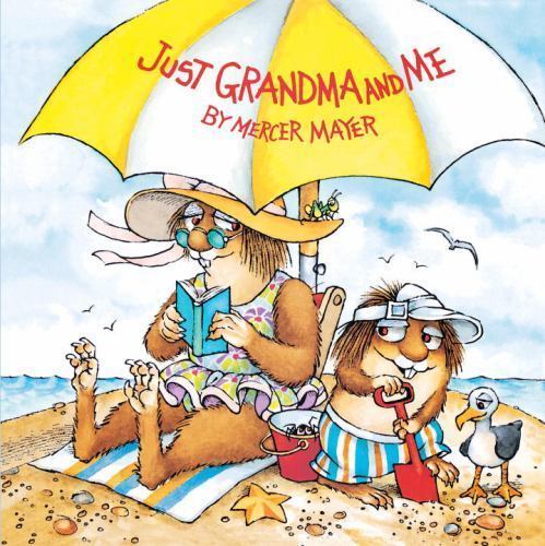 Just Grandma and Me (Little Critter) (Pictureback), USED-Very Good, Mayer, Merce