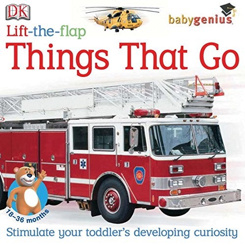 Things That Go (Baby Genius (DK)), DK Publishing