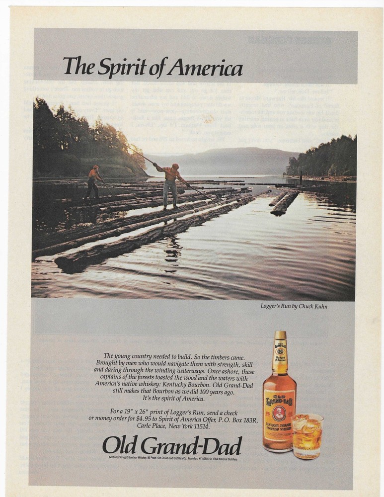 Loggers Run  Spirit Of America Old Grand-Dad Bourbon Original Print Ad