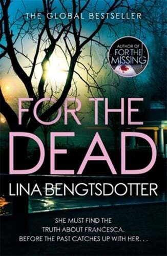For the Dead by Lina Bengtsdotter: Used