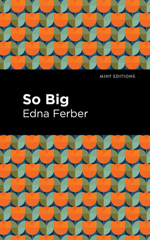 So Big by Edna Ferber (English) Paperback Book