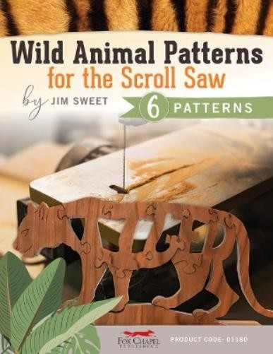 Jim Sweet Wild Animal Patterns for the Scroll Saw (Paperback)Another great item from Rarewaves USA | Free delivery!
