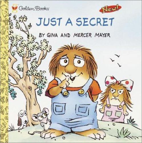 Just a Secret by Gina Mayer and Mercer Mayer (2001, Trade Paperback)