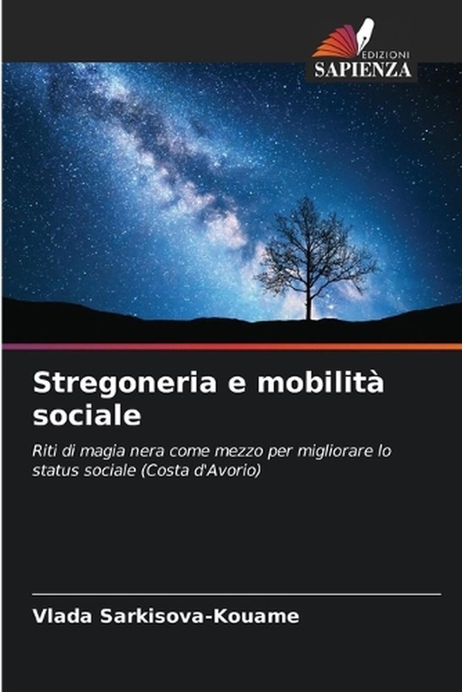 Stregoneria e mobilit sociale by Vlada Sarkisova-Kouame (Italian) Paperback Book