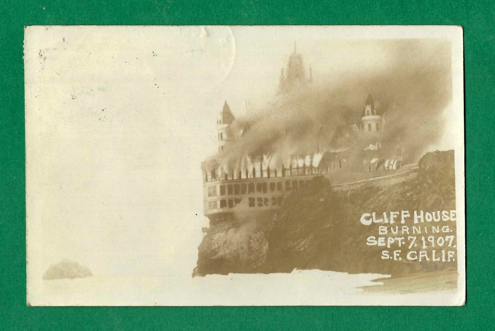 San Francisco, CA, rppc of CLIFF HOUSE on fire SEP 7, 1907, sse note on card, VF