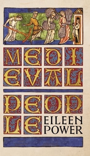 Medieval People by Eileen Power: New