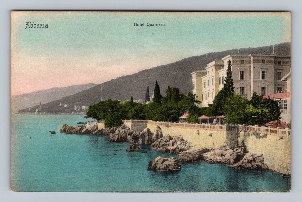Croatia- Abbazia Kvarner Gulf Hotel Quarnero Postal Old Card Vintage Postcard