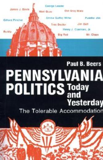 Pennsylvania Politics Today And Yesterday: The Tolerable Accommodation-image