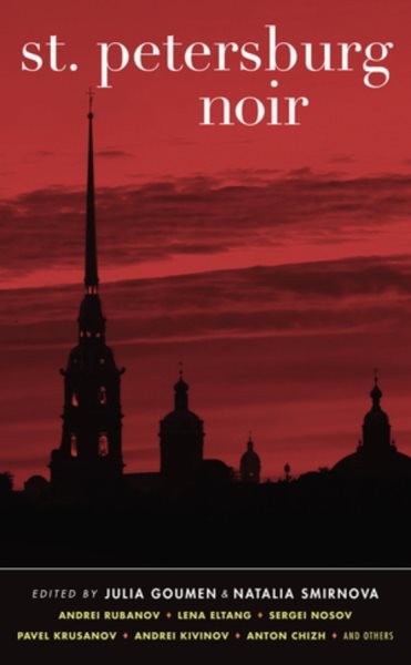 St. Petersburg Noir, Paperback by Goumen, Julia (EDT); Smirnova, Natalia (EDT...