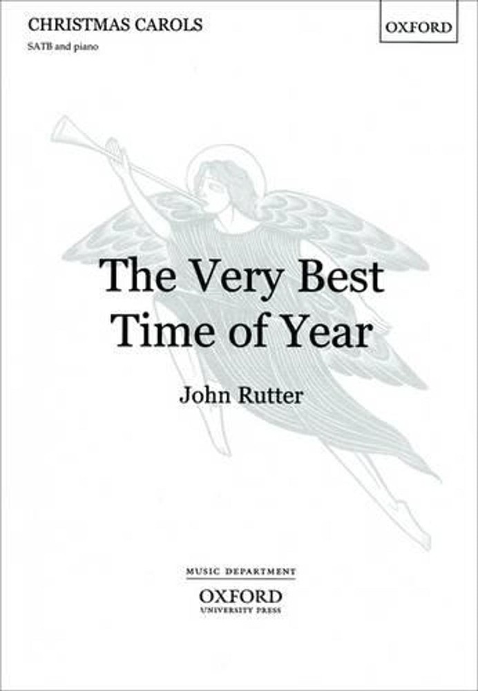 The Very Best Time of Year by John Rutter