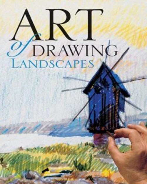 Art of Drawing Landscapes Paperback Inc. Sterling Publishing Co.Free US Delivery | ISBN:1402720297