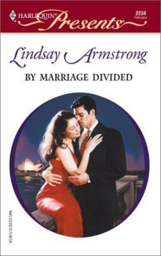 By Marriage Divided by Armstrong, Lindsay, Good Book